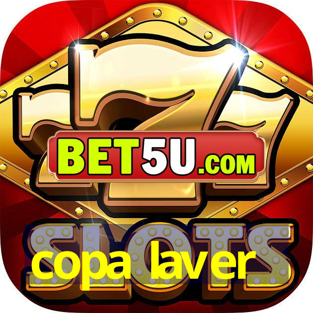 copa laver